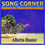 Song Corner - Alberta Hunter cover