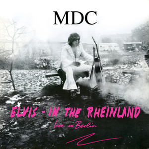 Elvis in the Rheinland: Live in Berlin cover