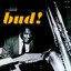 The Amazing Bud Powell, Volume 3 - Bud! (Rudy Van Gelder Edition) cover