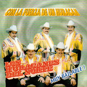Con La Fuerza De Un Huracan, Muy Bailable! album