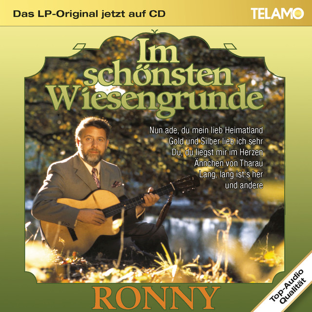 Nun Ade Du Mein Lieb Heimatland Ronny