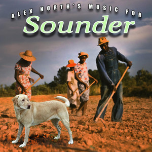 Alex North's Music for Sounder album