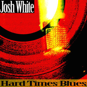 Hard Times Blues album