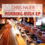 Morning Rush Ep Albumcover