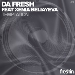 Da Fresh feat. Xenia Beliayeva