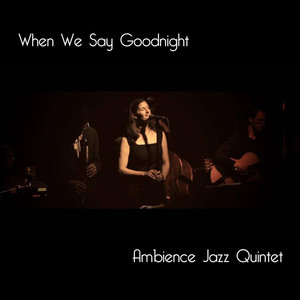 Ambience Jazz Quintet