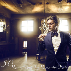 50 Piano Songs for Romantic Date cover