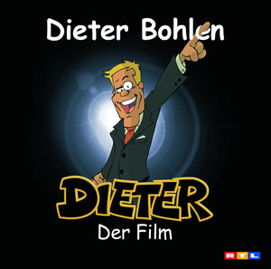 Dieter - der Film album