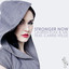 Stronger Now (feat. Carrie Wilds) Albumcover