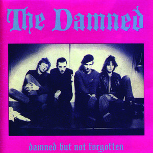 Damned But Not Forgotten album