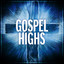 Gospel Highs cover