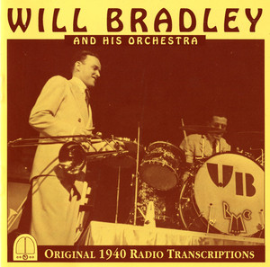 Will Bradley and His Orchestra (1940) cover