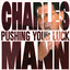 Pushing Your Luck Albumcover