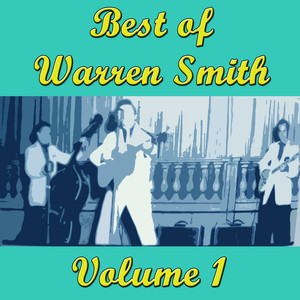Best of Warren Smith, Vol. 1 album