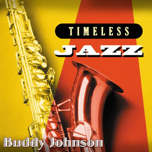 Timeless Jazz: Buddy Johnson album