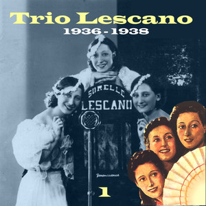 The Italian Song - Trio Lescano, Volume 1 Albumcover