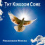 Thy Kingdom Come Albumcover