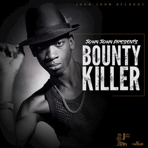 John John Presents: Bounty Killer album