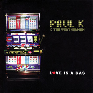 Paul K & The Weathermen