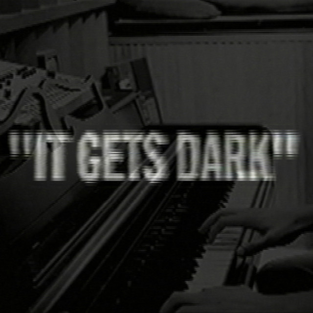 It Gets Dark cover