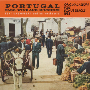 Portugal - Fado, Wine And Sunshine (Original Album Plus Bonus Tracks 1958) album