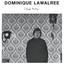 Dominique Lawalrée - Listen To The Quiet Voice