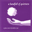 A Handfull Of Quietness Albumcover