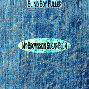 My Brownskin Sugar Plum (Remastered) album
