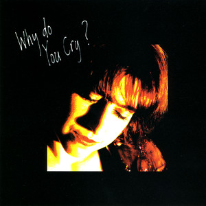 Why Do You Cry? cover