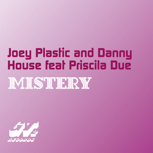 Joey Plastic & Danny House