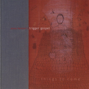 Anna Fermin's Trigger Gospel