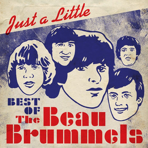 Just a Little - Best of The Beau Brummels album