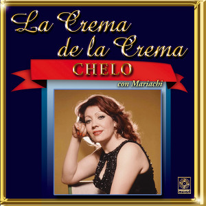 Chelo - La Crema De La Crema Albumcover