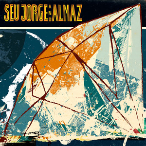 Seu Jorge and Almaz cover