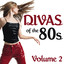 Divas of the 80s Vol.2 Albumcover