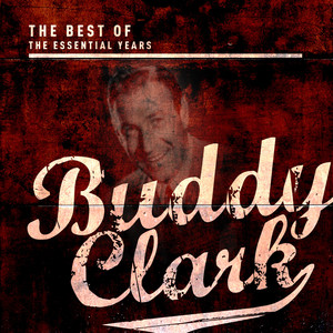 Best of the Essential Years: Buddy Clark album