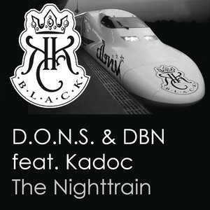 D.O.N.S. & DBN Feat. Kadoc