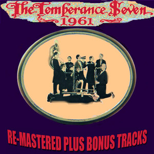 The Temperance Seven 1961 (Remastered Plus) album