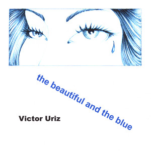 The Beautiful And The Blue Albumcover