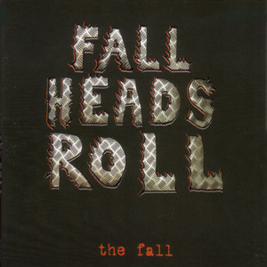 Fall Heads Roll album