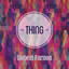 Thing cover
