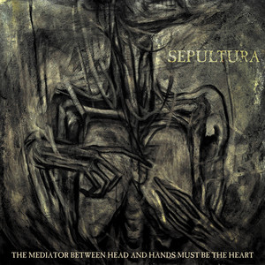 The Mediator Between Head and Hands Must Be the Heart (Bonus Version) cover