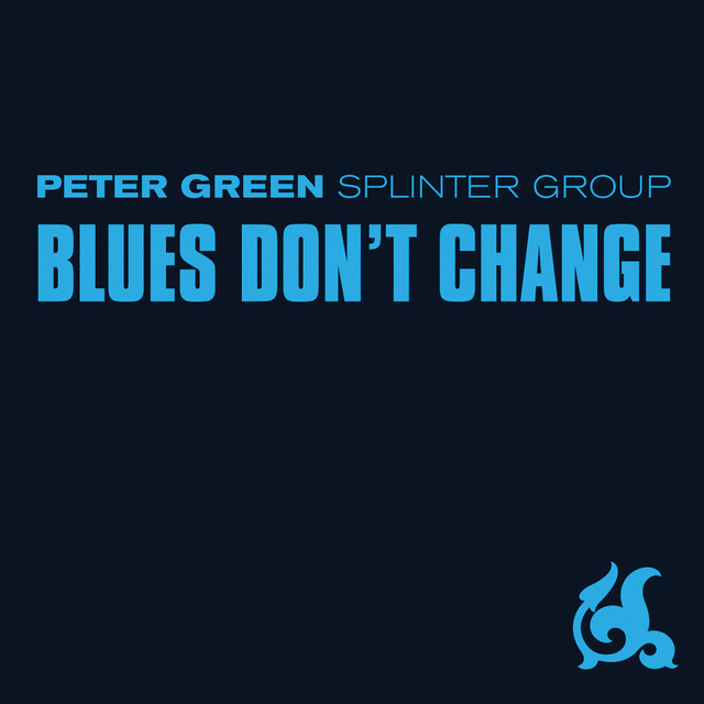 Blues Don't Change cover