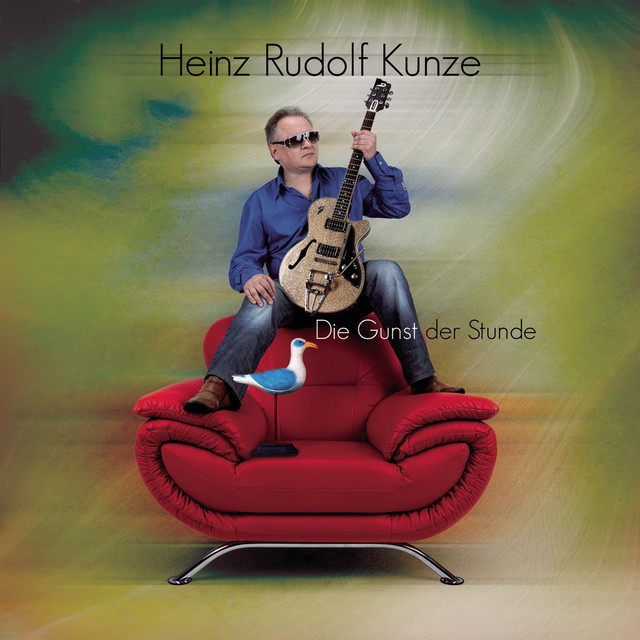 Heinz Rudolf Kunze Ich Liebe Dich