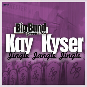 Jingle Jangle Jingle - Big Band Favourites album