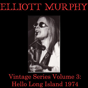 Vintage Series, Vol. 3 (Hello Long Island 1974) album