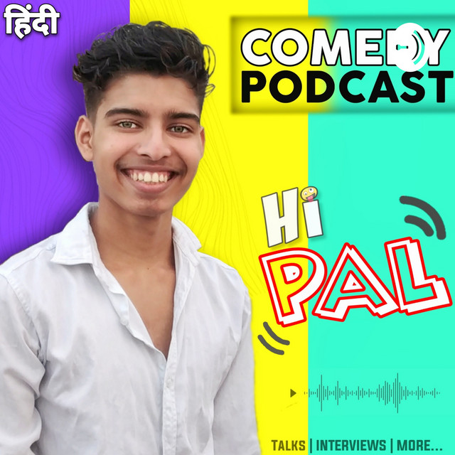 Hi Pal | Podcast on Spotify