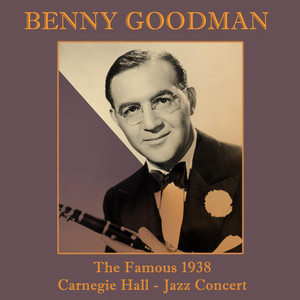 The Famous 1938 Carnegie Hall Jazz Concert album