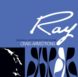 Ray - Original Motion Picture Score album
