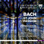 Bach: St. John Passion, BWV 245 (Live) cover